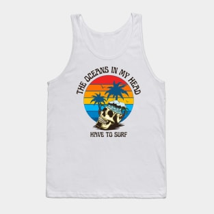 Surfs in my head Tank Top